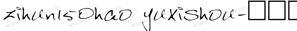 zihun150hao yuxishou字体转换